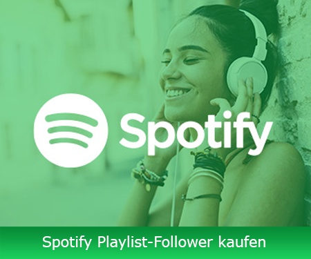 Spotify Playlist-Follower kaufen