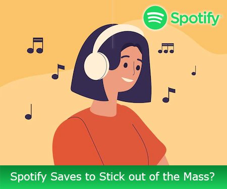 Spotify Saves to Stick out of the Mass?