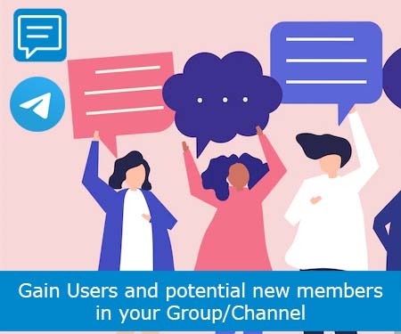 Gain Users and potential new members in your Group/Channel