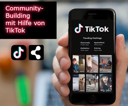 Community-Building mit Hilfe von TikTok