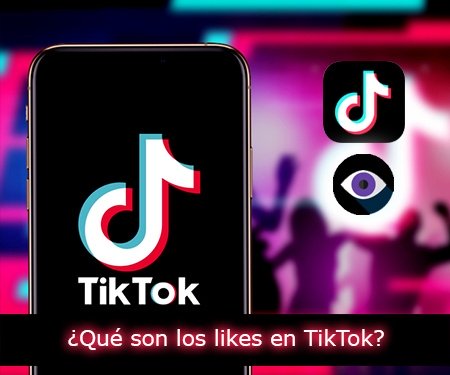¿Qué son los likes en TikTok?