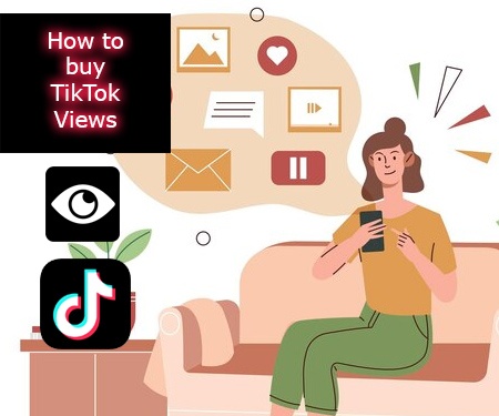 How to buy TikTok Views