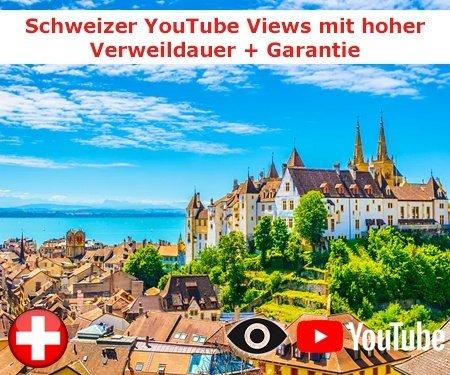 Schweizer YouTube Views mit hoher Verweildauer + Garantie