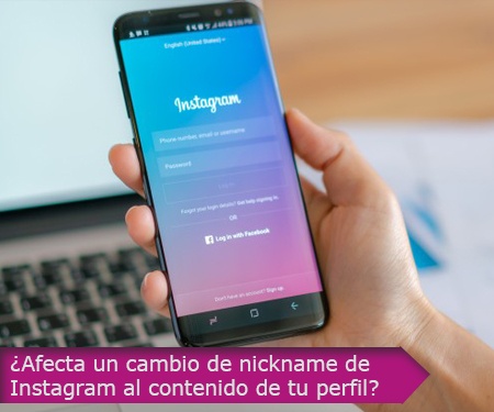 ¿Afecta un cambio de nickname de Instagram al contenido de tu perfil?