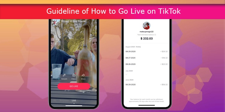 Guideline of How to Go Live on TikTok