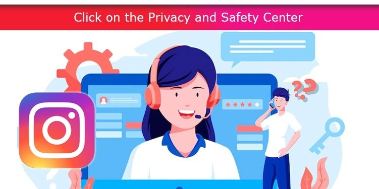 Click on the Privacy and Safety Center