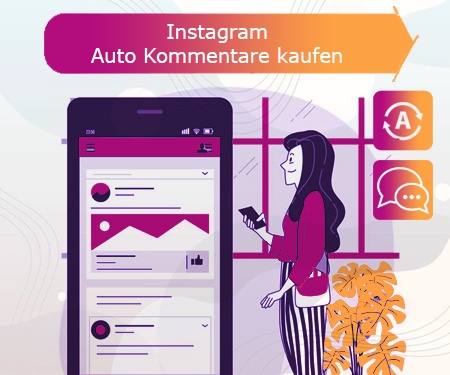 Instagram Auto Kommentare kaufen